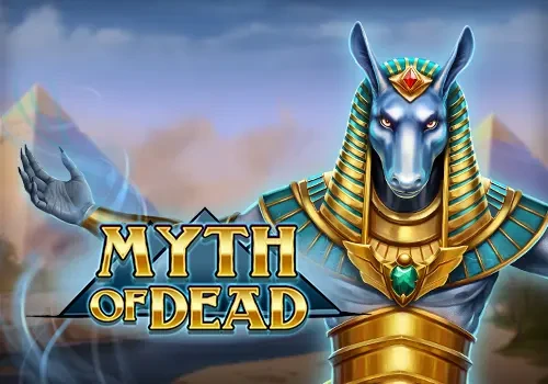 Myth of Dead - Egyptian mythology themed slot game